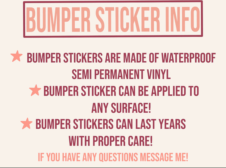 Dying Bumper Sticker!