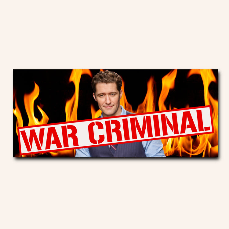 War Criminal Bumper Sticker & Car Magnet